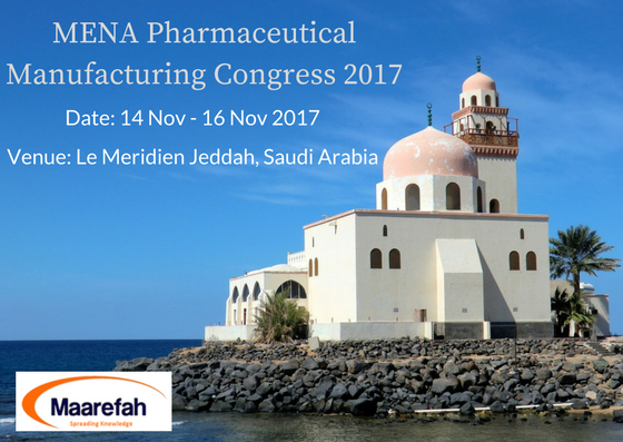 MENA Pharmaceutical Manufacturing Congress 2017