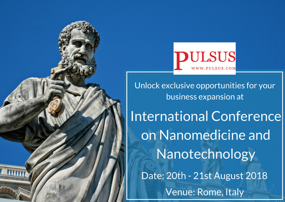 International Conference on Nanomedicine and Nanotechnology (Nanomedicine 2018)