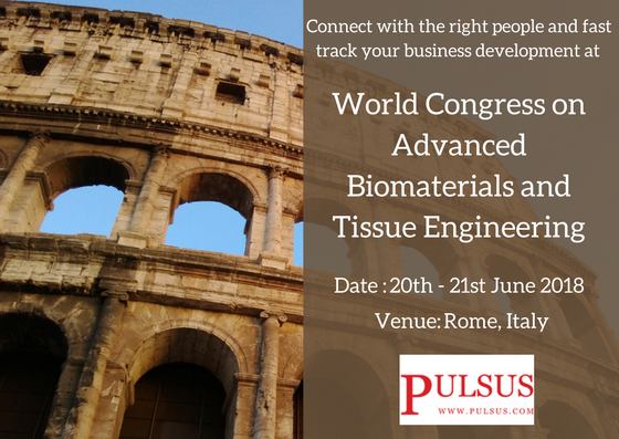 World Congress on Advanced Biomaterials and Tissue Engineering (Advanced Biomaterials 2018)