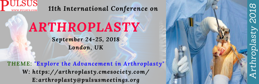 Photos of 11th International Conference on Arthroplasty