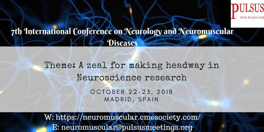 Photos of 7th International Conference on Neurology and Neuromuscular Diseases (ICNND 2018)