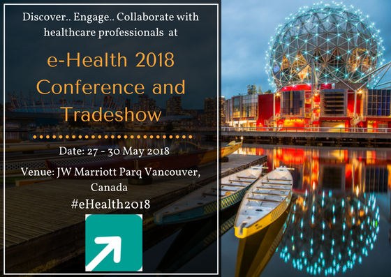 e-Health 2018 Conference and Tradeshow
