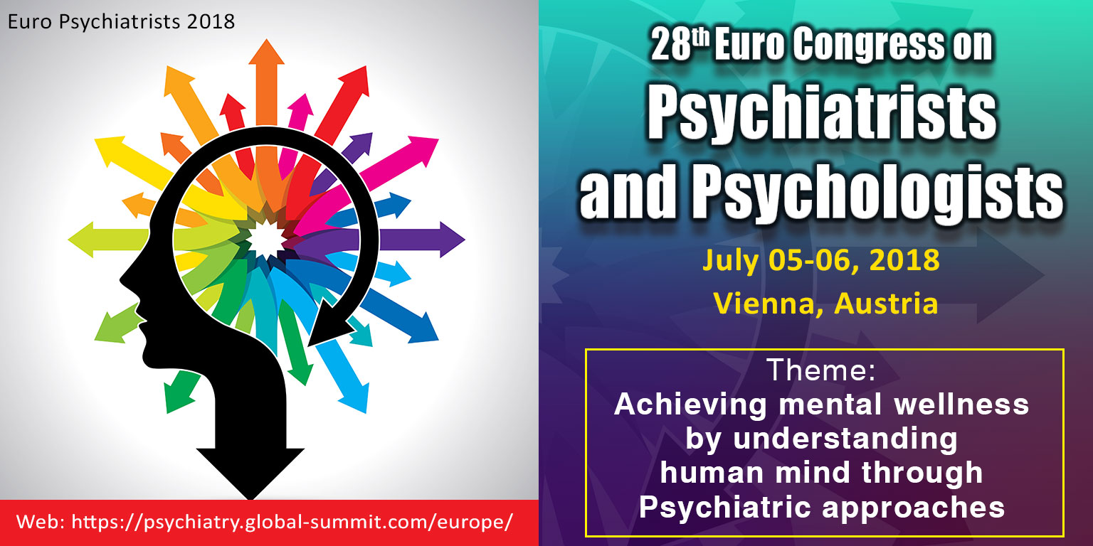 Photos of 28th Euro Congress on Psychiatrists and Psychologists