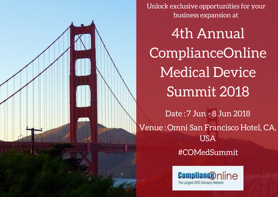 4th Annual ComplianceOnline Medical Device Summit 2018
