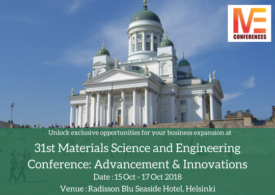 31st Materials Science and Engineering Conference: Advancement & Innovations