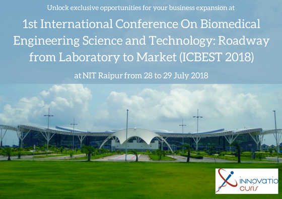 1st International Conference On Biomedical Engineering Science and Technology: Roadway from Laboratory to Market (ICBEST 2018)