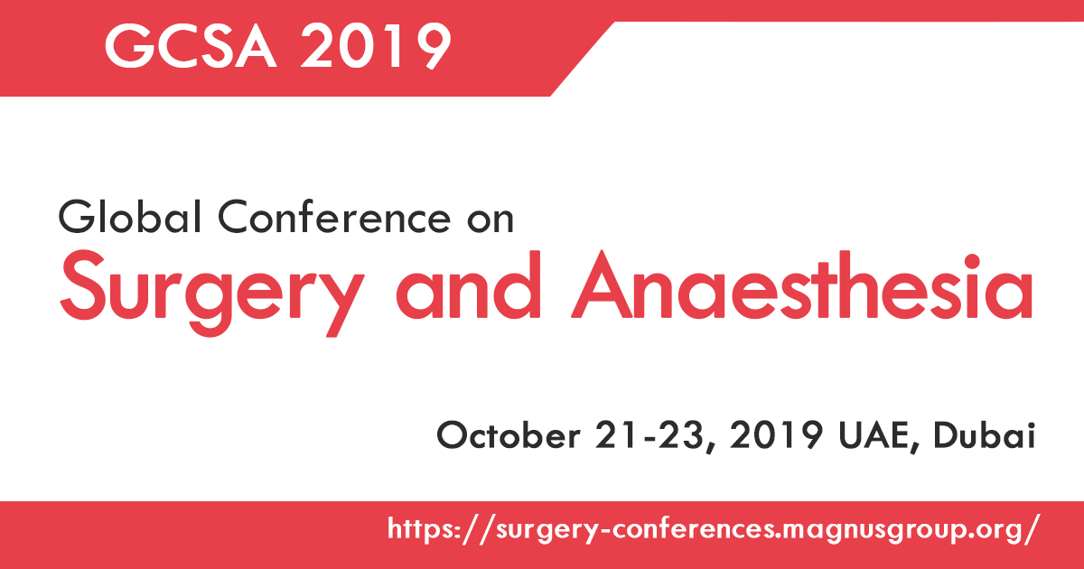 Photos of Global Conference on Surgery and Anesthesia (GCSA 2019)