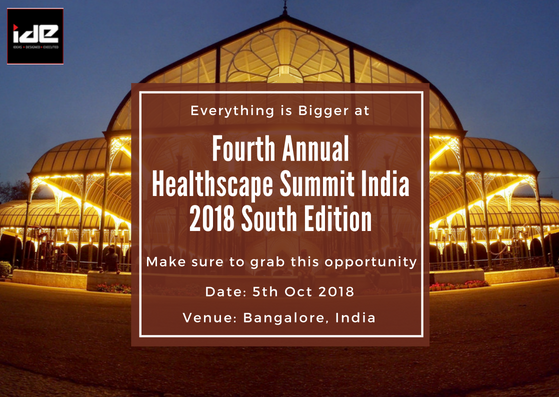 Fourth Annual Healthscape Summit India 2018 South Edition