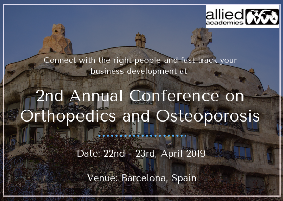 2nd Annual Conference on Orthopedics and Osteoporosis