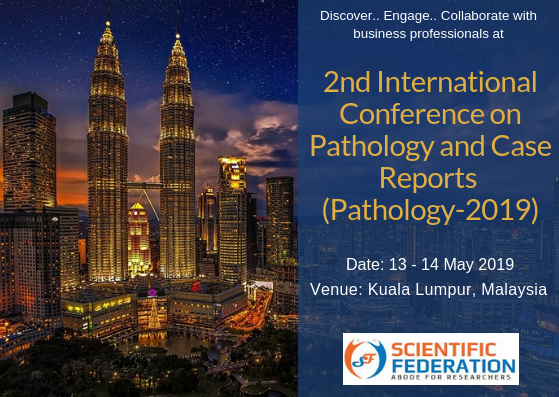 Photos of 2nd International Conference on Pathology and Case Reports (Pathology-2019)