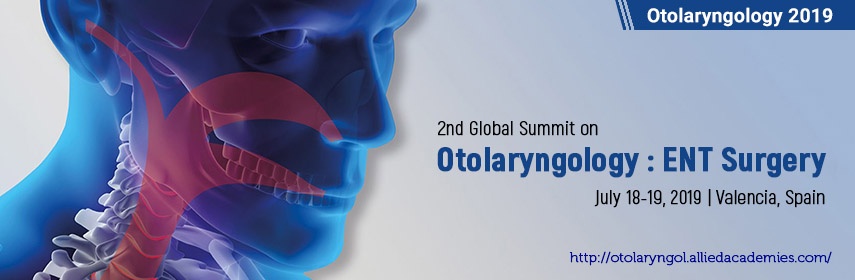 Photos of 2nd Global Summit on Otolaryngology : ENT Surgery