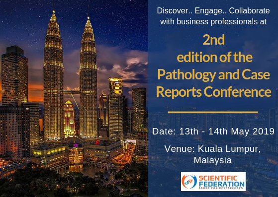 2nd edition of the Pathology and Case Reports Conference