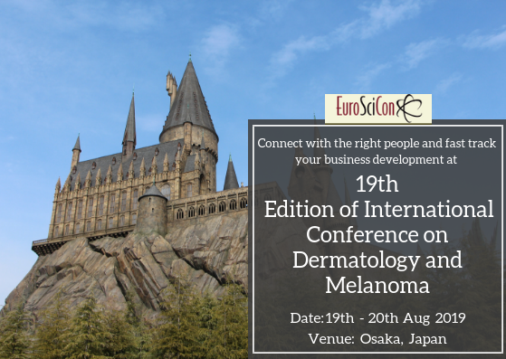 19th Edition of International Conference on Dermatology and Melanoma