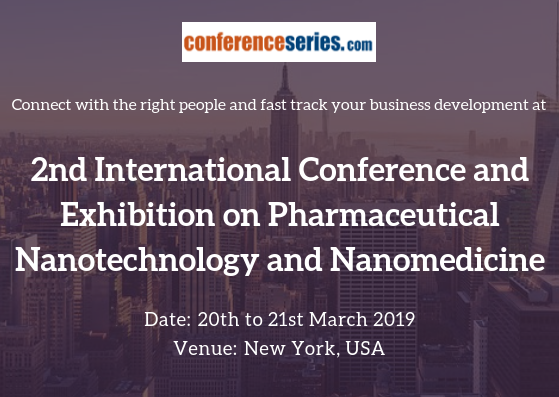 2nd International Conference and Exhibition on Pharmaceutical Nanotechnology and Nanomedicine