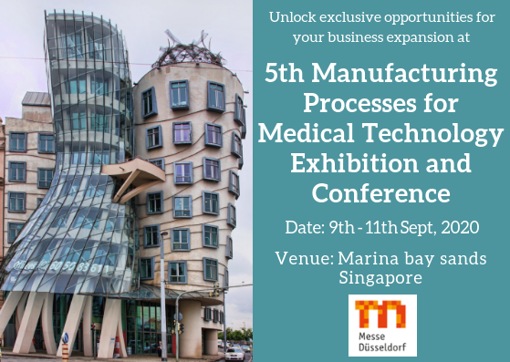 5th Manufacturing Processes for Medical Technology Exhibition and Conference