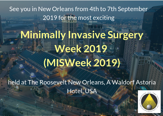 Minimally Invasive Surgery Week 2019 (MISWeek 2019)