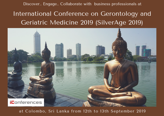 International Conference on Gerontology and Geriatric Medicine 2019 (SilverAge 2019)