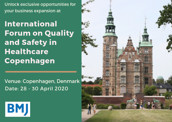 International Forum on Quality and Safety in Healthcare Copenhagen