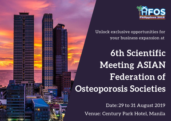 6th Scientific Meeting ASIAN Federation of Osteoporosis Societies