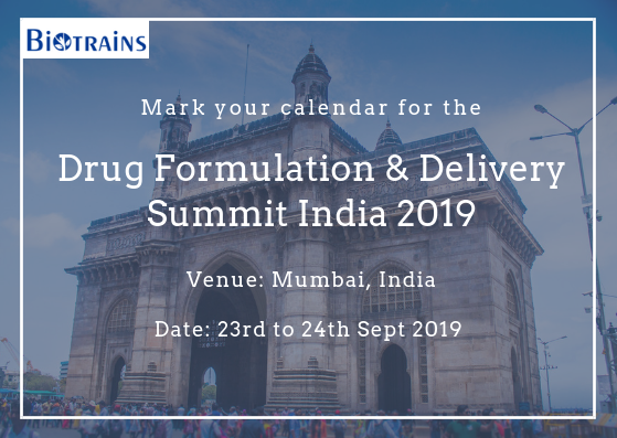 Drug Formulation & Delivery Summit India 2019