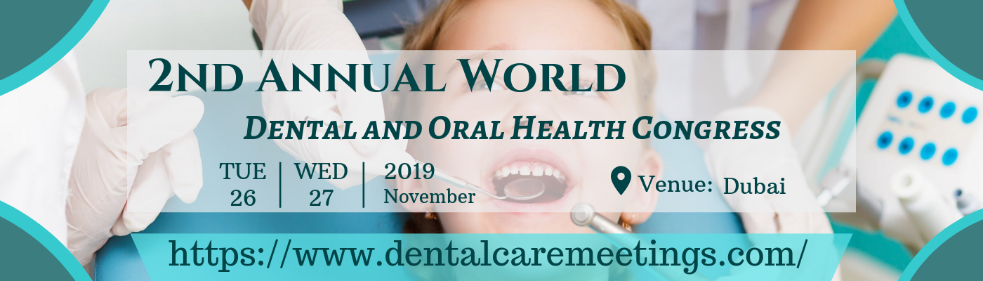 Photos of 2nd Annual World Dental and Oral Health Congress