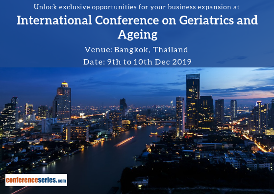 International Conference on Geriatrics and Ageing